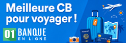 Meilleure carte et compte bancaire pour voyager